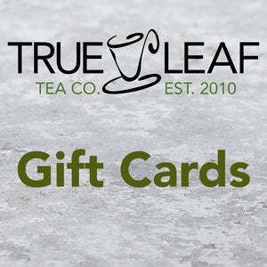 TrueLeafTea.com Gift Card